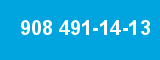 908 491-14-13 908 491-14-13